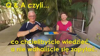 14. Mieszkamy w Tajlandii. Odpowiadamy na najczęściej zadawane pytania.