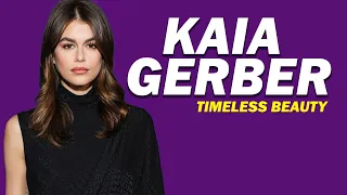 Kaia Gerber - Timeless Beauty