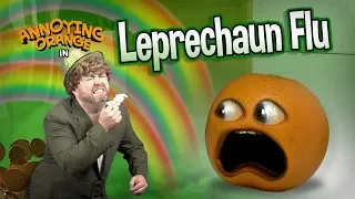 Annoying Orange - Leprechaun Flu
