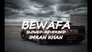 BEWAFA | SLOWED-REVERBED