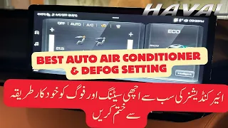 Haval H6 Auto Air Conditioner Setting and Defogging