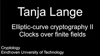 Elliptic-curve cryptography II -- Clocks over finite fields