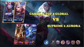 DUO CARMILLA CECILION VS SUPREME 2 AURORA (CARMILLA TOP 8 GLOBAL) MOBILE LEGENDS GAMEPLAY