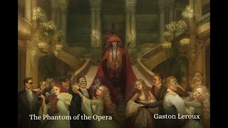 The Phantom of the Opera by Gaston Leroux | Full Audiobook