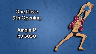 One Piece OP 9 - Jungle P Lyrics