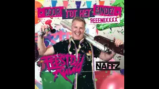 FeestDJRuud - Door Tot Het Einde (Naffz Remix)