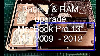 How to Replace Battery & Upgrade RAM (16GB) in a MacBook Pro 13" Unibody (Mid 2009-Mid 2012)