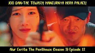 Alur Cerita The Penthouse 3 (2021) Episode 12