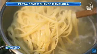 Il Mio Medico (Tv2000) - Pasta: come e quando mangiarla