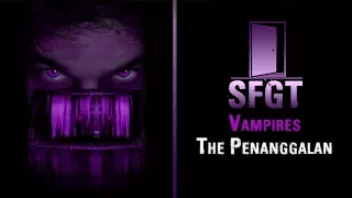 About Vampires | What is the Penanggalan | Cryptozoology