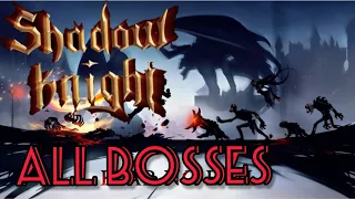 All Bosses【Shadow Knight: Deathly Adventure RPG】