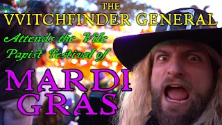 The Witchfinder General Goes to Mardi Gras