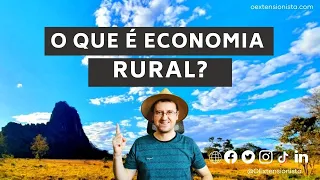 O que é Economia Rural? 🌐