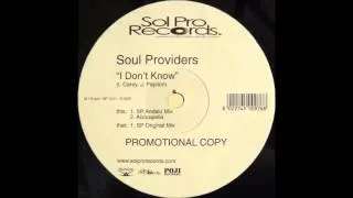 Soul Providers - I Don't Know (SP Original Mix) (2001)