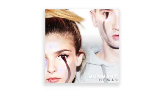 MONMART - НЕМАЯ