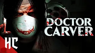 Doctor Carver | Full Slasher Horror Movie | Horror Central