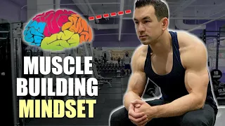 Gain Muscle Faster With These 5 Key Mindset Tips