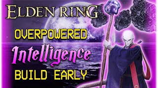 Elden Ring: Making An OP INTELLIGENCE Build EARLY