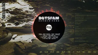 Dotsfam «Zombusiness» 2009