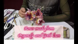 「Roses made from Organdy and Goth loan」　安田　早葉子そめ花学院