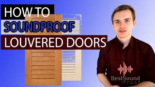 How to sound proof louvered doors [an interview with Lisa Schott - Part 2/4]