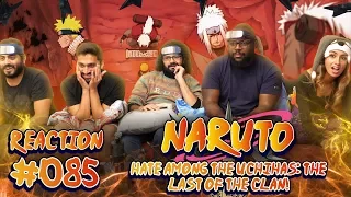 Naruto - Episode 85 Hate Among the Uchihas: The Last of the Clan - Group Reaction