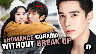 Top 10 Chinese Drama with NO BREAK UP