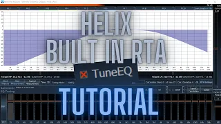 Helix TuneEQ tutorial