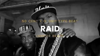 [FREE] Raid - 50 Cent X G-Unit Type Beat | Gangsta Rap Beat | Luxxor Beats