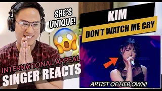 Kim - Don't Watch Me Cry | The Indonesian Next Big Star | SINGER REACTION