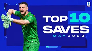 The top 10 saves of May | Top Saves | Serie A 2022/23