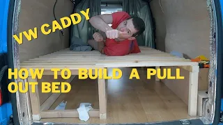 DIY Pull Out Bed for VW Caddy Camper Maxi!