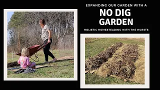 PREPARING MORE GARDEN BEDS using the NO DIG METHOD - Lasagna Garden method