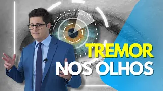 Tremor nos olhos, o que pode ser? [Pálpebra Tremendo] | Dr. Tontura e Dra. Maria Fernanda