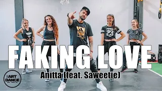 FAKING LOVE - Anitta(feat. Saweetie) - Zumba - Funk/Reggaeton l Coreografia Oficial l Cia Art Dance