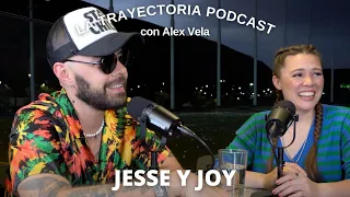 La Trayectoria Podcast #14 JESSE & JOY (Dúo de música pop rock)