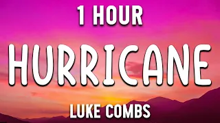 Hurricane - Luke Combs - Country Music Selection [ 1 Hour ]