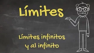 Límites Infinitos y Límites al Infinito