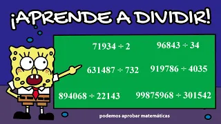 Dividir entre 1, 2, 3, 4, 5 y 6 cifras