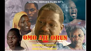 OMO AJE ORUN // Directed by David Kola-Okeowo
