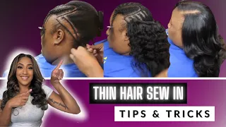 Thin Hair (Sew in) Tips and Tricks