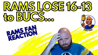 Rams Fan Reacts To LOSS vs Buccaneers