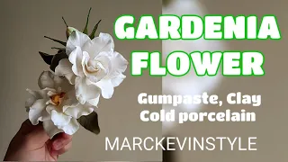 GARDENIA (flower and bud) in Gumpaste, Cold Porcelain or Clay Vlog 20 by Marckevinstyle