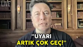 "Sizi Uyarmıştım" | Elon Musk'ın Son Uyarısı (2022)