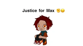 Poor Max 💔😔/The Music Freaks (read description)