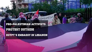 Pro-Palestinian activists protest outside Egypt’s embassy in Lebanon