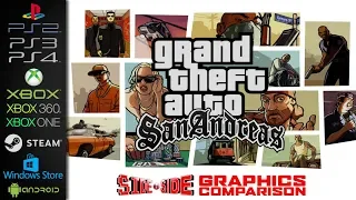 GTA San Andreas | Side by Side | PS2 PS3 PS4 Xbox Xbox360 XboxOne Steam Mobile | Graphics Comparison