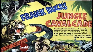 Jungle Cavalcade (1941) | Full Movie | Frank Buck