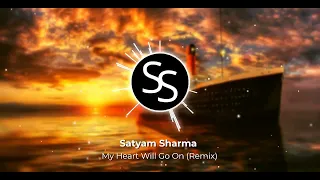 Alan Walker Style - My Heart Will Go On (Satyam Sharma Remix)