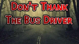 Fortnite Scary Story: Don’t Thank The Bus Driver